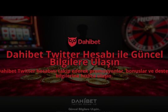Dahibet-Twitter-Hesabi-ile-Guncel-Bilgilere-Ulasin-overlay-1784393701.jpg